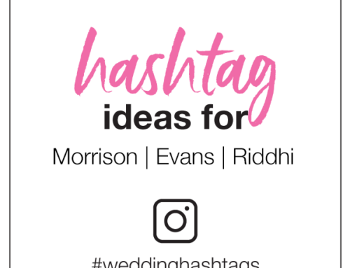 Hashtag Ideas for Morrison, Evans, and Riddhi